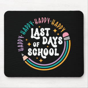 Letzter Schultag Lehrer Kinder Letzter Tag der Sch Mousepad