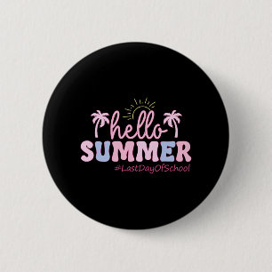Letzter Schultag Lehrer Schüler Hallo Sommer Ki Button
