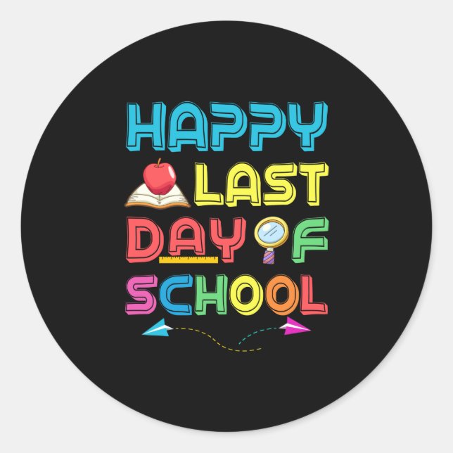 letzter Schultag Runder Aufkleber (Vorderseite)