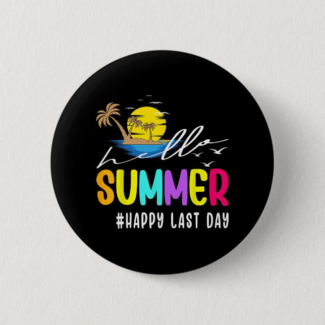 Letzter Schultag Schüler Hallo Sommer Button (Vorderseite)