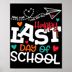 Letzter Schultag Shirt Lehrer Abschluss Shirt  Poster