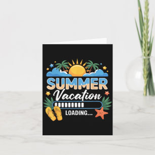 Letzter Schultag Sommerferien Loading Lustig Karte
