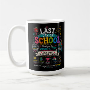 Letzter Schultag Stolz, dein Lehrer zu sein Kaffeetasse