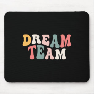 Letzter Schultag Zurück zur Schule Dream Team Lehr Mousepad