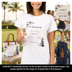 Letzter Schwung vor dem Ring Golf Junggesellinnena T-Shirt