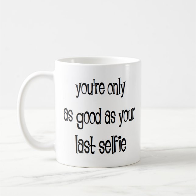 letzter Selbstüberschätzung Kaffeetasse (Links)