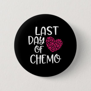 Letzter Tag Chemo Brustkrebs Überleben Chemother Button