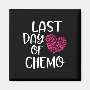 Letzter Tag Chemo Brustkrebs Überleben Chemother Magnet