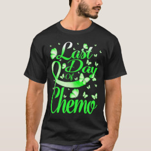 Letzter Tag der Chemo Gehirnbehinderungen Bewussts T-Shirt