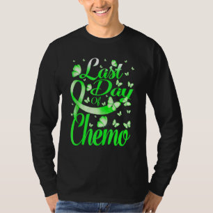 Letzter Tag der Chemotherapie Lymphom-Bewusstseins T-Shirt