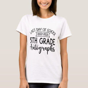 Letzter Tag der Schule Autogramm - 5. Klasse T-Shirt