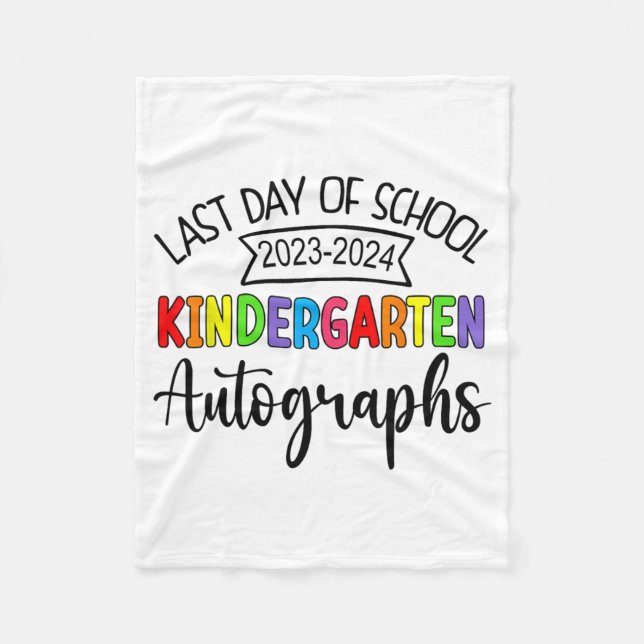 Letzter Tag der Schule Autograph Kindergarten Grad Fleecedecke (Vorderseite)