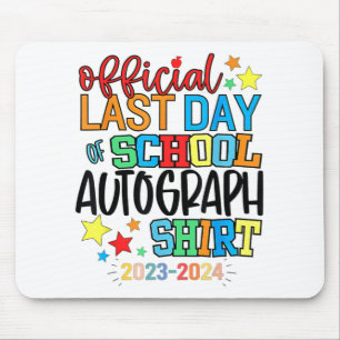 Letzter Tag der Schule Autograph Kindergarten Grad Mousepad