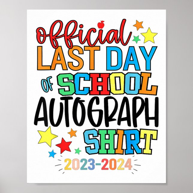 Letzter Tag der Schule Autograph Kindergarten Grad Poster (Vorne)