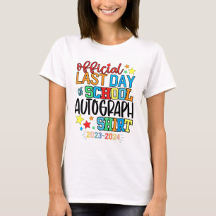 Letzter Tag der Schule Autograph Kindergarten Grad T-Shirt