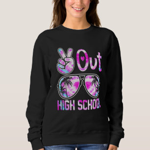 Letzter Tag der Schule Frieden aus High School Leh Sweatshirt