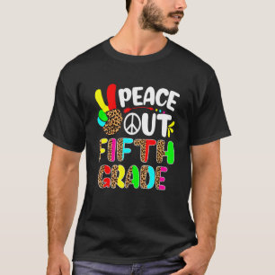 Letzter Tag der Schule Leopard Frieden aus 5. Klas T-Shirt