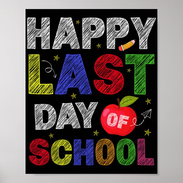 Letzter Tag der Schule Schüler und Lehrer Poster (Vorne)