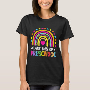 Letzter Tag der Vorschule Rainbow Abschluss Te T-Shirt