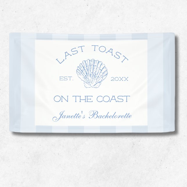 Letzter Toast am Junggeselinnen-Abschied am Strand Banner (Last Toast On The Coast Beach Bachelorette Party Banner)