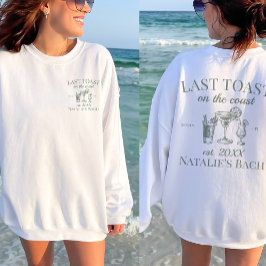 Letzter Toast am Junggeselinnen-Abschied am Strand Sweatshirt