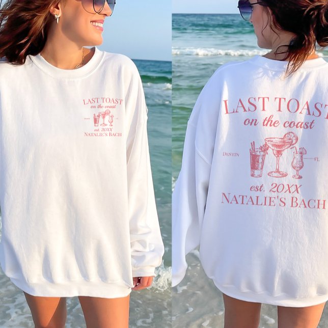 Letzter Toast am Junggeselinnen-Abschied am Strand Sweatshirt (Von Creator hochgeladen)