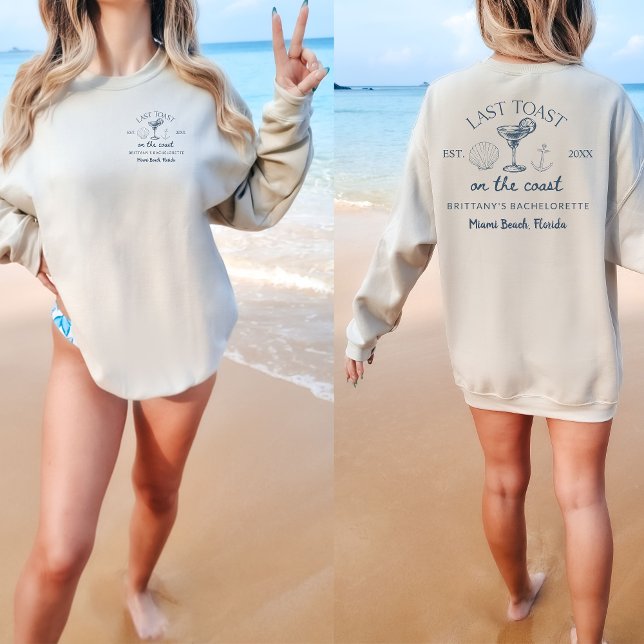 Letzter Toast am Junggeselinnen-Abschied am Strand Sweatshirt (Von Creator hochgeladen)