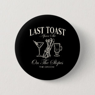 Letzter Toast an den Hängen Chelor Skifahren Braut Button