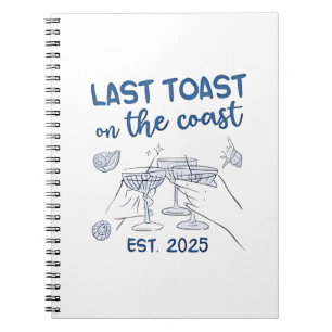 Letzter Toast an der Ostküste 2025 Notizblock