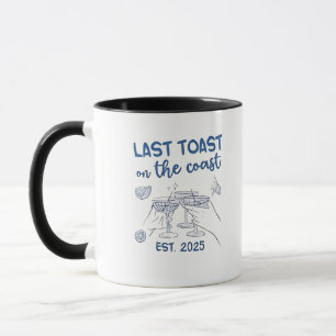 Letzter Toast an der Ostküste 2025 Tasse