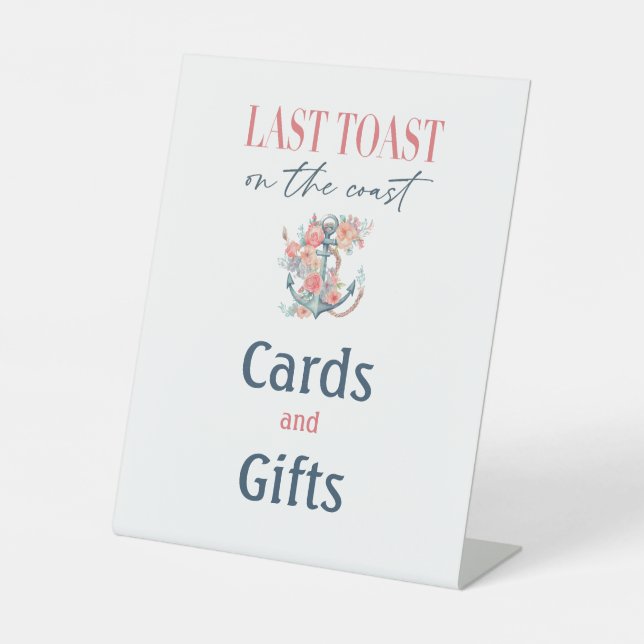 Letzter Toast Küste Bachelorette Weedkend Party Sockelschild (Vorderseite)