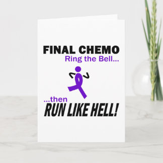 Letztes Chemo läuft wie Hell - Violet Ribbon Karte