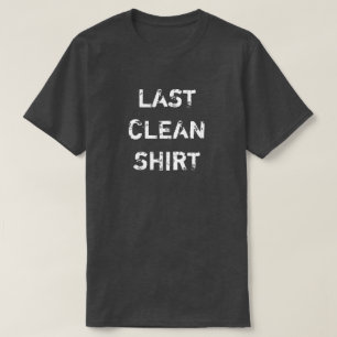 LETZTES CLEAN-SHIRT T-Shirt