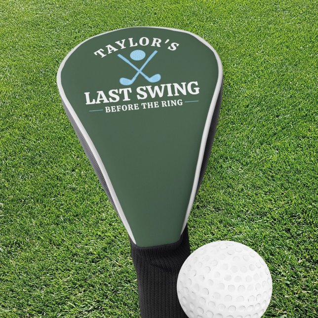 Letztes Swing vor dem Ring Golf Bachelor Headcover (Last Swing Before The Ring Golf Bachelor Golf Head Cover by Ricaso. Fun last taste of freedom tour)