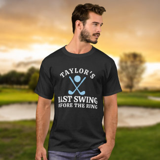 Letztes Swing vor dem Ring Golf Bachelor T-Shirt