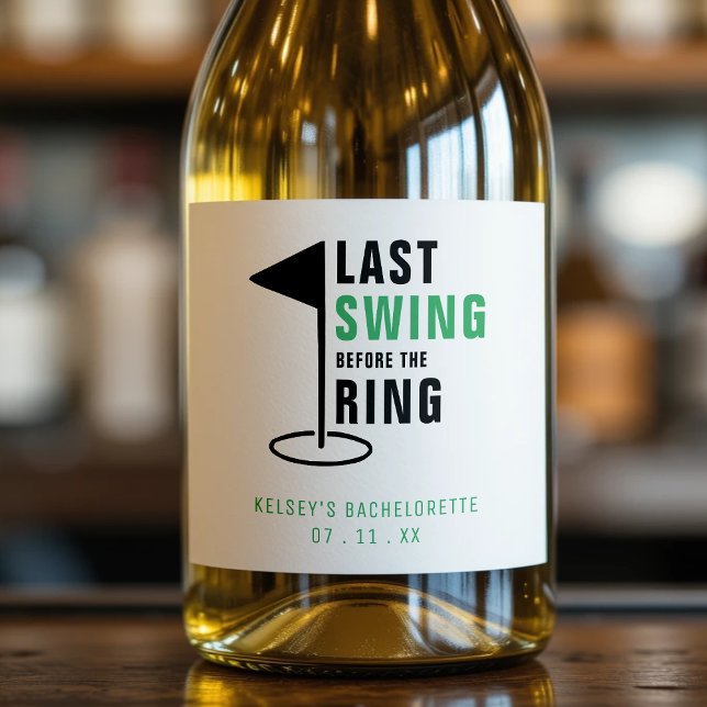 Letztes Swing vor dem Ring Golf Junggeselinnen-Abs (Last Swing Before the Ring Golf Bachelorette Party Sparkling Wine Label
)