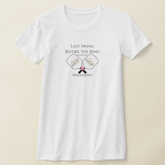 Letztes Swing vor der Hochzeit Pickleball Pink T-Shirt (Ablage )