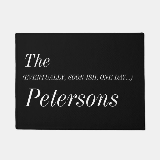 Letztlich, bald, eine Tür Matte (Vorderseite)