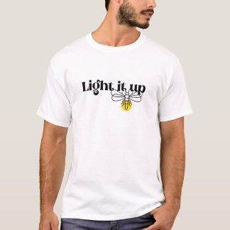 Leuchte es an, Glühwürmchen Sommer T-Shirt