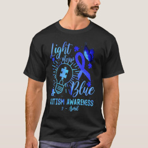 Leuchte es Blau Autismus-Bewusstsein Autistisches T-Shirt