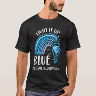 Leuchte es Blau Autismus-Bewusstseinsmonat Regenbo T-Shirt