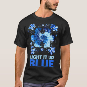 Leuchte es Blau Autismus Ich Trage Blau Für Das B T-Shirt