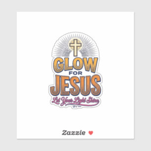 Leuchte für Jesus Lass dein Licht scheinen Christl Aufkleber