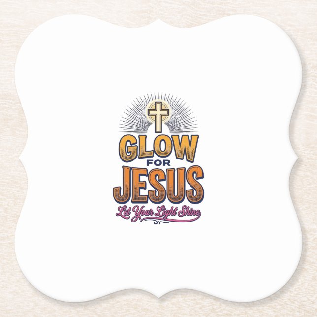 Leuchte für Jesus Lass dein Licht scheinen Christl Untersetzer (Vorderseite)