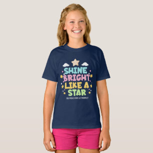Leuchte hell wie ein Stern Inspirationszitat T-Shirt