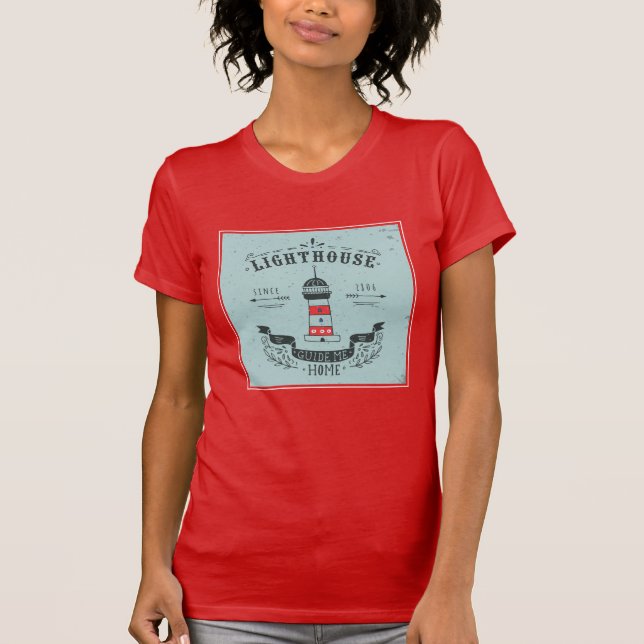 Leuchtturm führen mich Zuhause-Plakat T-Shirt (Vorderseite)