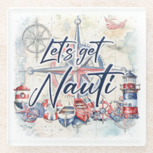 Leuchtturmboot "Let's Get Nauti" Glasuntersetzer