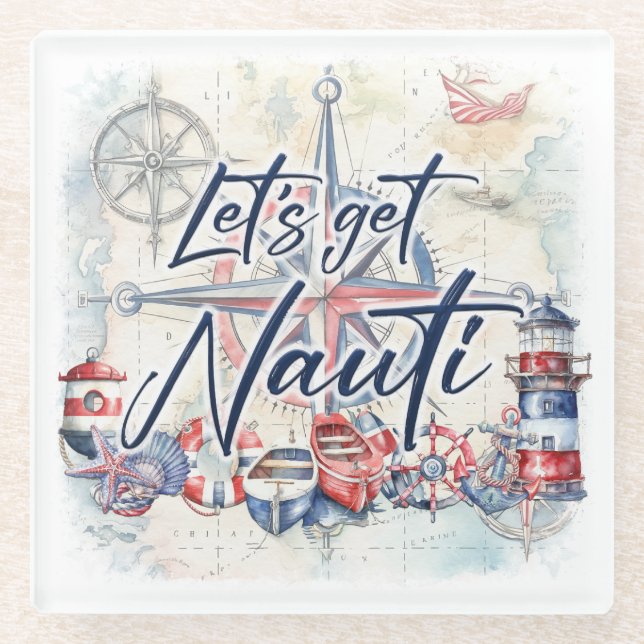 Leuchtturmboot "Let's Get Nauti" Glasuntersetzer (Vorderseite)