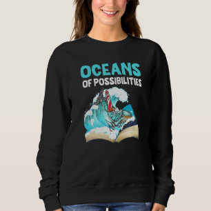 Leuchttürme Ozeane der Möglichkeiten Sommerlesen Sweatshirt