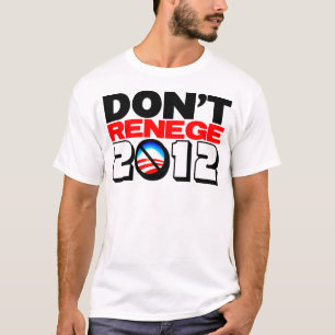 Leugnen Sie nicht 2012 T-Shirt